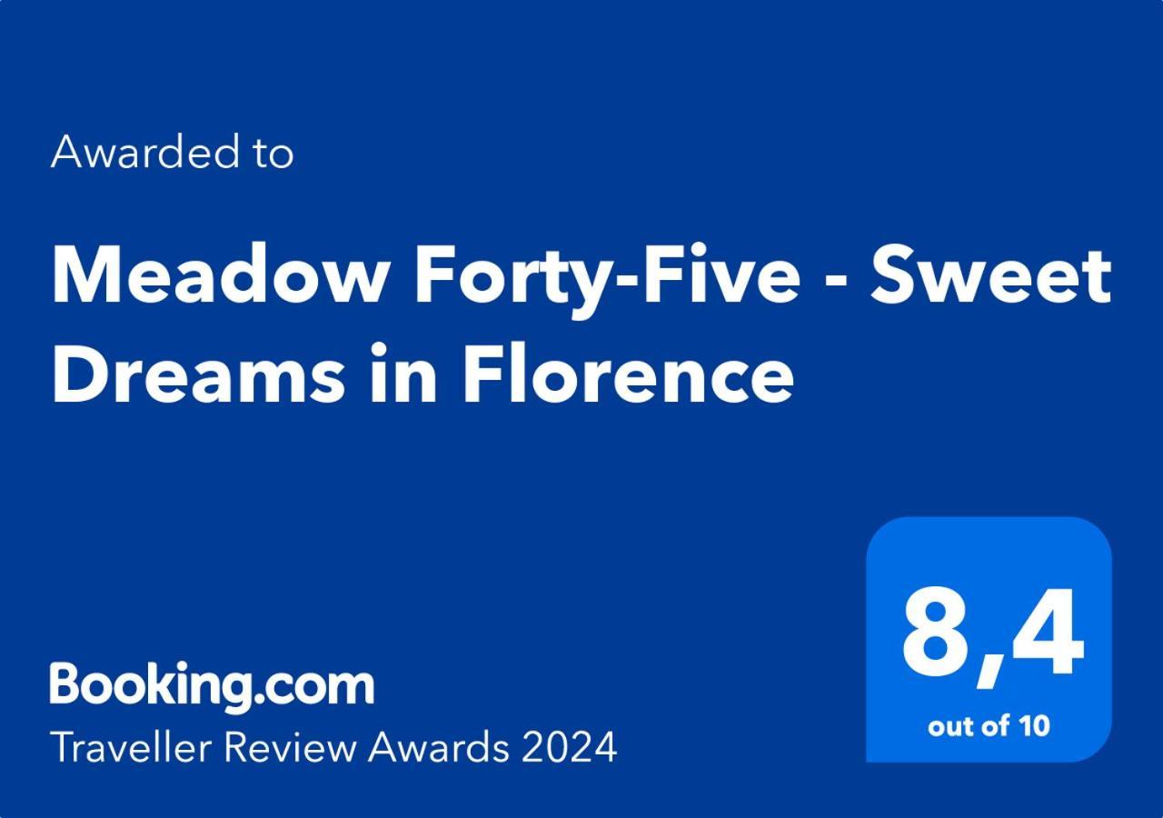 Meadow Forty-Five - Sweet Dreams In Firenze Kültér fotó